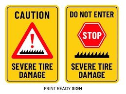 Warning Sign Boards of tyre killer